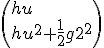 3$ \(hu\\hu^2+\frac{1}{2}gh^2\)